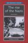 The rise of the Nazis by Conan Fischer, 9780719060670
