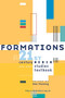 Formations (A 21st century media studies textbook) by , 9780719058462