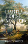 Hartly House, Calcutta (Phebe Gibbes) by Michael Franklin, 9781526134370