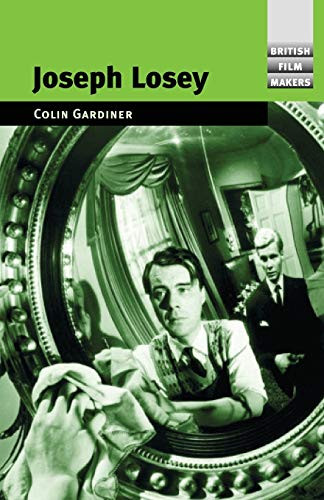 Joseph Losey by Colin Gardner, 9780719067839