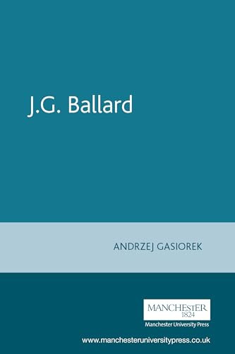 J.G. Ballard by Andrjez Gasiorek, 9780719070532