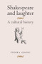 Shakespeare and laughter (A cultural history) by Indira Ghose, 9780719087004