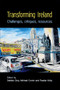 Transforming Ireland (Challenges, critiques, resources) by Debbie Ging, Michael G. Cronin, Peadar Kirby, 9780719078934