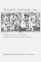 Mutualism and health care (Hospital contributory schemes in twentieth-century Britain) by Martin Gorsky, John Mohan, Tim Willis, 9780719065798