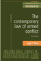 The contemporary law of armed conflict: Third edition by Leslie C. Green, 9780719073786