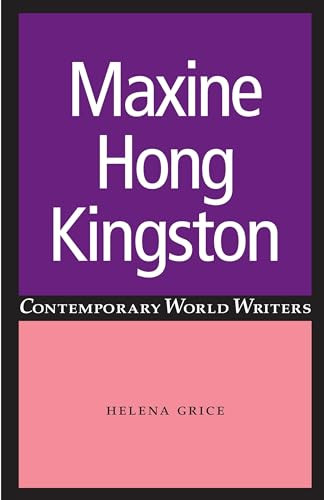 Maxine Hong Kingston by Helena Grice, 9780719064036