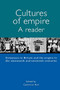 Cultures of Empire (A Reader : Colonisers in Britain and the Empire in Nineteenth and Twentieth Centuries) by Catherine Hall, 9780719058585