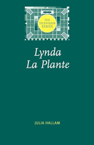 Lynda La Plante by Julia Hallam, 9780719065491