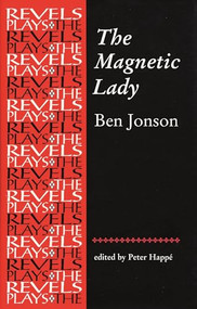 The Magnetic Lady (Ben Jonson) by Peter Happe, 9780719080401