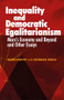 Inequality and Democratic Egalitarianism ('Marx's Economy and Beyond' and Other Essays) by Mark Harvey, Norman Geras, 9781526143686