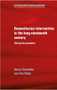 Humanitarian intervention in the long nineteenth century (Setting the precedent) by Alexis Heraclides, Ada Dialla, 9781526133823