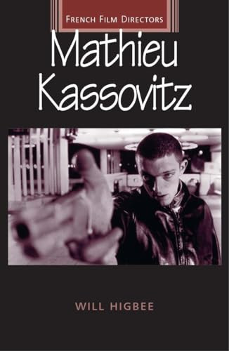 Mathieu Kassovitz by Will Higbee, 9780719071478