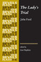 The Lady's Trial (By John Ford) by Lisa Hopkins, Lisa Hopkins, 9780719099908