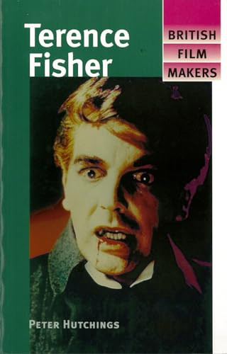 Terence Fisher by Peter Hutchings, 9780719056376