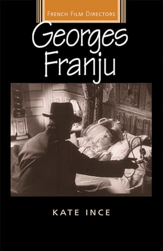 Georges Franju by Kate Ince, 9780719068294