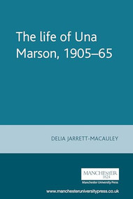 The life of Una Marson, 1905-65 by Delia Jarrett-Macauley, 9780719082566