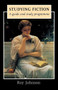 Studying fiction (A guide and study programme) by Roy Johnson, 9780719033971
