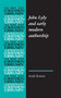 John Lyly and early modern authorship by Andy Kesson, 9781784993696
