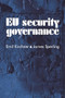 EU security governance by Emil Kirchner, James Sperling, 9780719074691