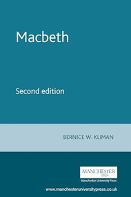 Macbeth (Second edition) by Bernice Kliman, 9780719062292
