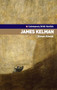 James Kelman by Simon Kovesi, 9780719070976