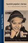 Spanish popular cinema by Antonio Lazario-Reboll, Andrew Willis, Andy Willis, 9780719062834