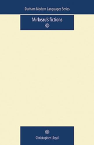 Mirbeau's Fictions by Christopher Lloyd, 9780719085901
