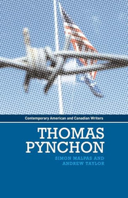 Thomas Pynchon by Simon Malpas, Andrew Taylor, 9780719099342
