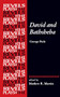 David and Bathsheba (George Peele) by Mathew R. Martin, 9781526163981
