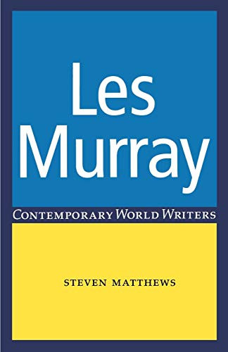 Les Murray by Steven Matthews, 9780719054488