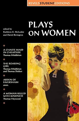 Plays on women (Anon, Arden of Faver) by Kathleen McLuskie, 9780719016462