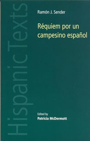 Réquiem por un Campesino Español by Ramon J. Sender, Patricia McDermott, 9780719032226
