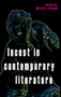 Incest in contemporary literature by Miles Leeson, 9781526148100