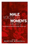 Male voices on women's rights (An anthology of nineteenth-century British texts) by Martine Monacelli, 9781784992774