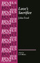 Love's Sacrifice (by John Ford) by A. T. Moore, 9780719078286