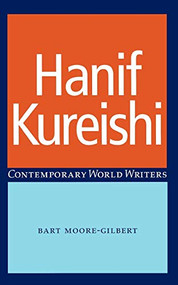 Hanif Kureishi by Bart Moore-Gilbert, 9780719055355