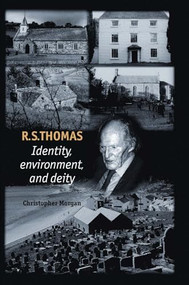 R. S. Thomas (Identity, environment, deity) by Christopher Morgan, 9780719062490