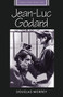 Jean-Luc Godard by Douglas Morrey, 9780719067594