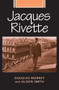 Jacques Rivette by Douglas Morrey, Alison Smith, 9780719096877