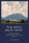 The West must wait (County Galway and the Irish Free State, 1922-32) by Una Newell, 9781526107374