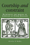 Courtship and constraint (Rethinking the making of marriage in Tudor England) by Diana O'Hara, 9780719062513