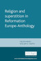 Religion and superstition in Reformation Europe by Helen Parish, William G. Naphy, 9780719061585