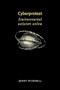 Cyberprotest (Environmental activism online) by Jenny Pickerill, 9780719063954