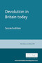 Devolution in Britain today (Second edition) by Russell Deacon, 9780719075278