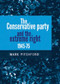 The Conservative Party and the extreme right 1945-1975 by Mark Pitchford, 9780719096730