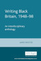 Writing Black Britain, 1948-98 (An interdisciplinary anthology) by James Procter, 9780719053825