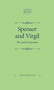 Spenser and Virgil (The pastoral poems) by Syrithe Pugh, 9781526119889