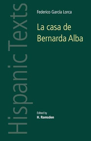 La casa de Bernarda Alba (by Federico García Lorca) by H. Ramsden, 9780719009501