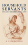 Household servants in early modern England by R C Richardson, 9780719068959