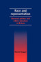 Race and representation (Electoral politics and ethnic pluralism in Britain) by Shamit Saggar, 9780719080395